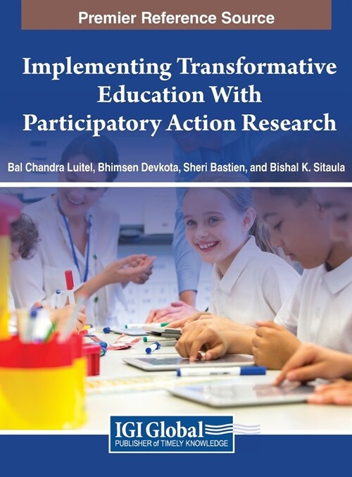 Implementing Transformative Education with Participatory Action Research (Hardcover)