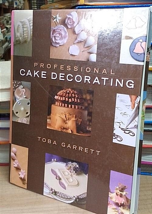 [중고] Professional Cake Decorating (Hardcover)