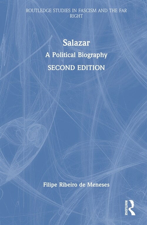 Salazar : A Political Biography (Hardcover, 2 ed)