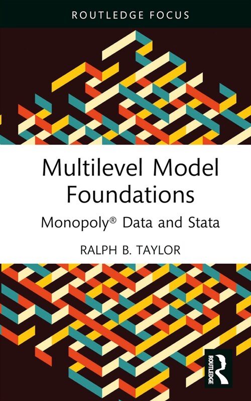 Multilevel Model Foundations : Monopoly® Data and Stata (Hardcover)