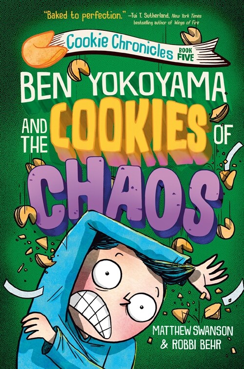 Ben Yokoyama and the Cookies of Chaos (Paperback)