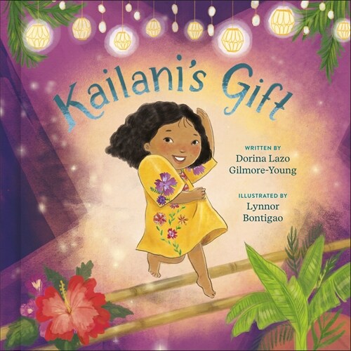 Kailanis Gift (Hardcover)