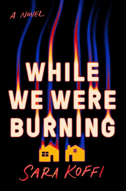 While We Were Burning (Hardcover)