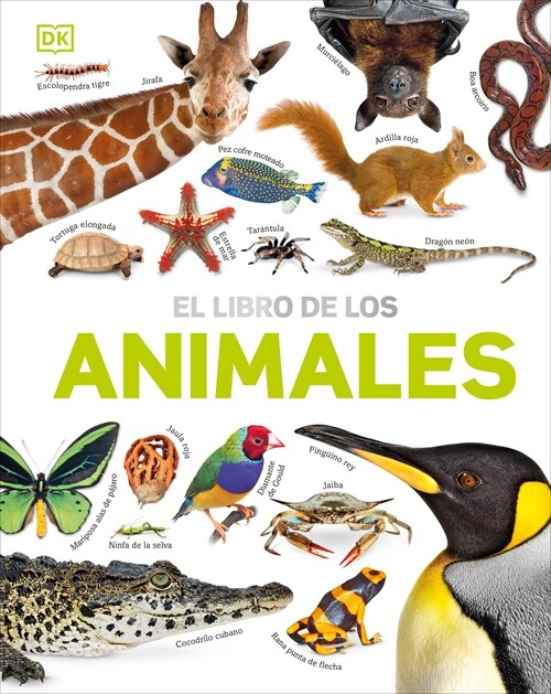 El Libro de los animales (Our World in Pictures: The Animal Book) (Hardcover)