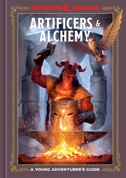 Artificers & Alchemy (Dungeons & Dragons): A Young Adventurers Guide (Hardcover)