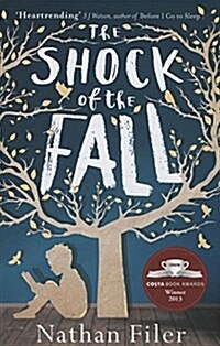 [중고] The Shock of the Fall (Paperback)