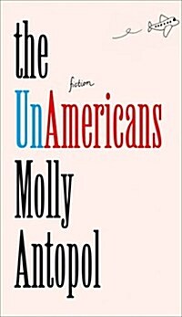 The UnAmericans (Hardcover)