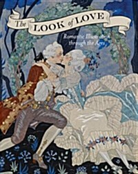 The Look of  Love : Romantic Illustration Through the Ages (Paperback)