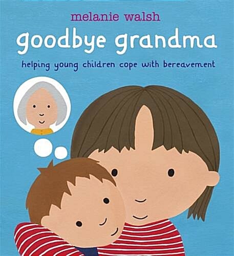 Goodbye Grandma (Hardcover)