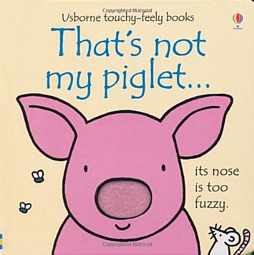 Thats not my piglet… (Board Book)