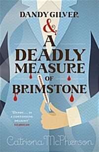 Dandy Gilver and a Deadly Measure of Brimstone (Paperback)
