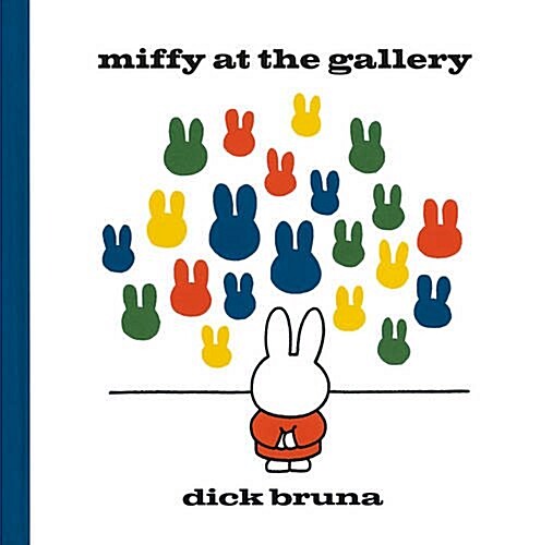 Miffy at the Gallery (Hardcover)