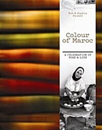 Colour of Maroc (Hardcover)