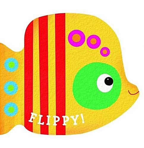 Fishy Friends - Flippy (Hardcover)