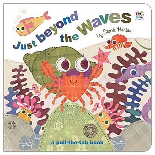 Just Beyond the Waves (Board Book)