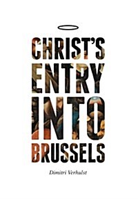 Christ’s Entry into Brussels (Paperback)