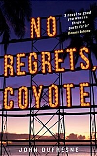 No Regrets, Coyote (Paperback)