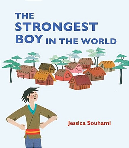The Strongest Boy in the World (Hardcover)