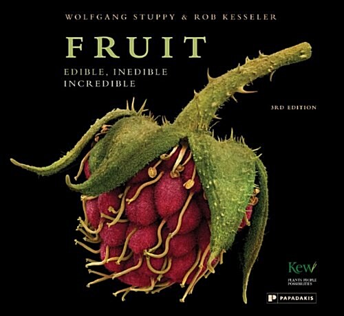 Fruit : Edible, Inedible, Incredible (Hardcover)