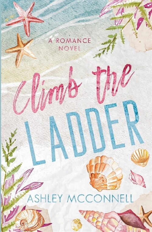 Climb the Ladder (Paperback)