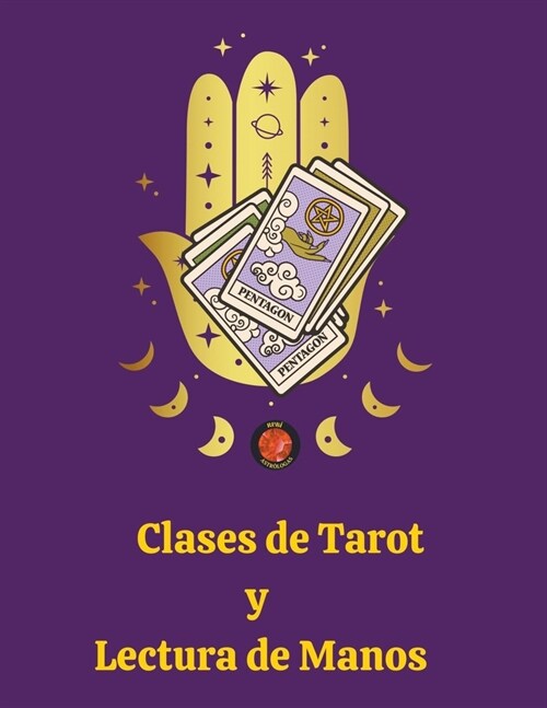 Clases de Tarot y Lectura de Manos (Paperback)
