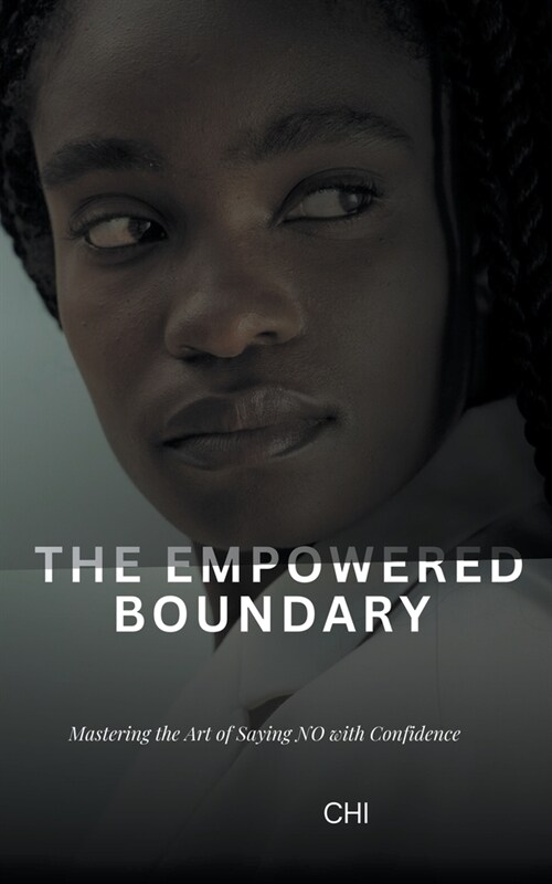 The Empowered Boundary (Paperback)