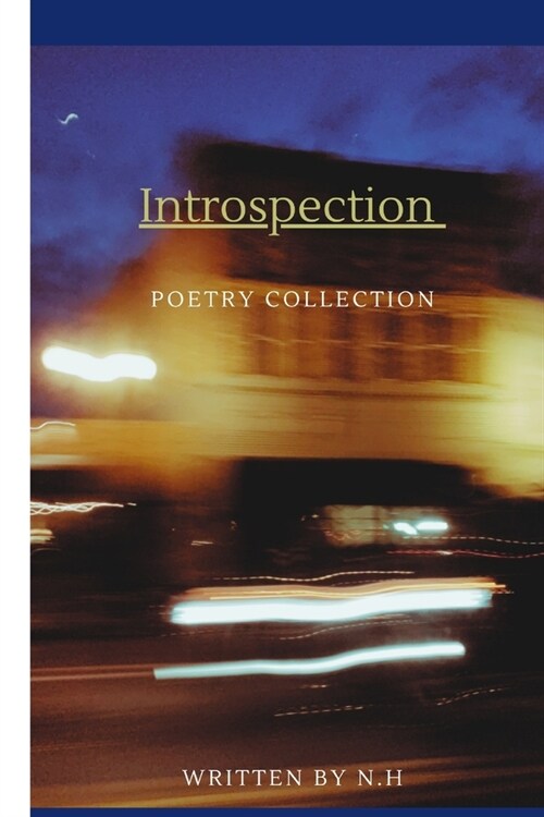 Introspection: Poetry Collection (Paperback)