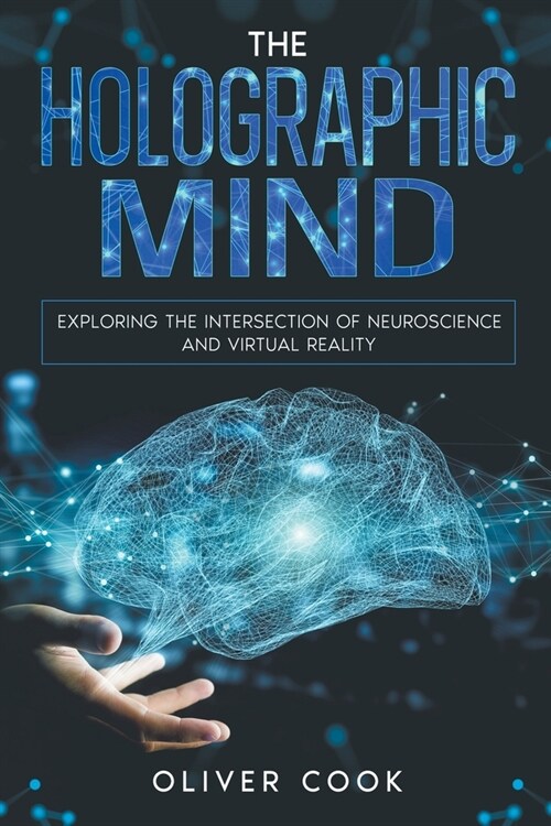 The Holographic Mind (Paperback)
