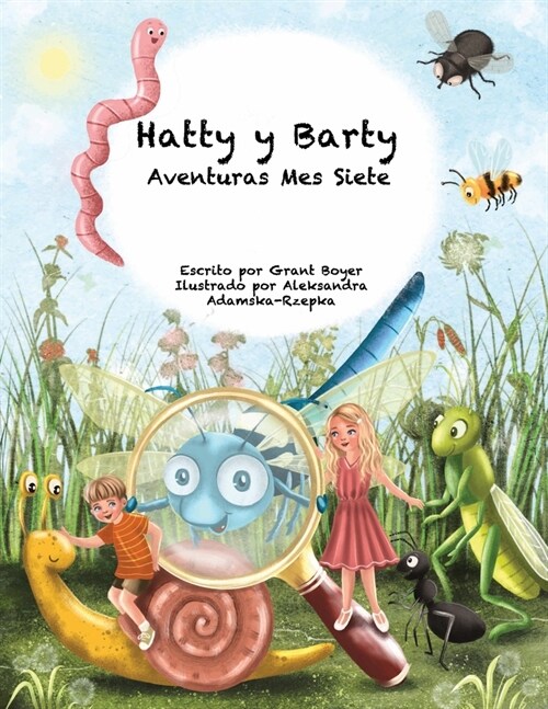 Las Aventuras de Hatty y Barty Mes Siete (Paperback)