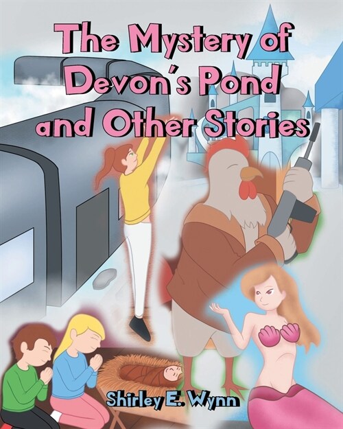 The Mystery of Devons Pond and Other Stories (Paperback)