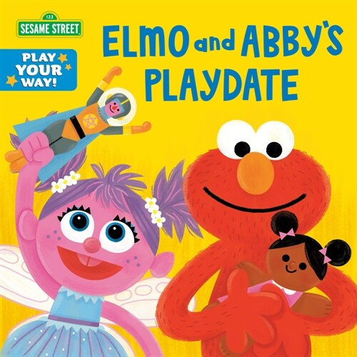 Elmo and Abbys Playdate (Sesame Street) (Board Books)