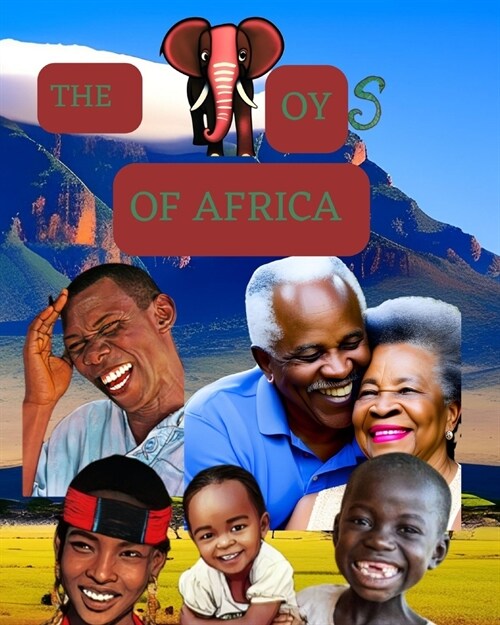 The Joys of Africa (Paperback)