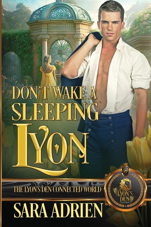 Dont Wake a Sleeping Lyon: The Lyons Den Connected World (Paperback)