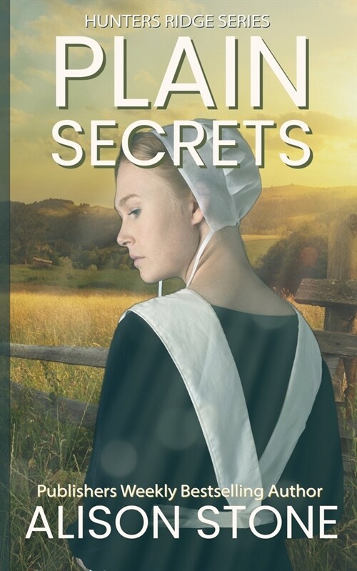 Plain Secrets: An Amish Romantic Suspense Novel (Paperback)
