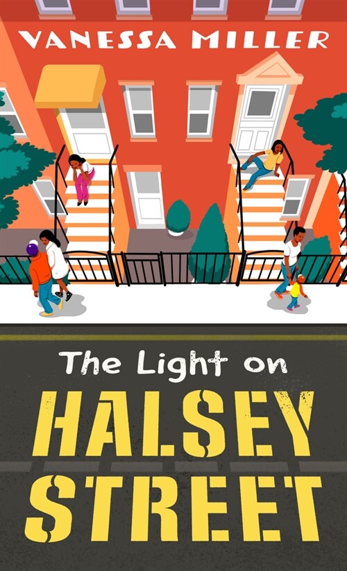 The Light on Halsey Street (Library Binding)