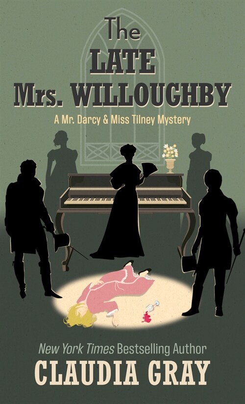 The Late Mrs. Willoughby (Library Binding)