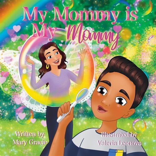 My Mommy is my Mommy (Paperback)