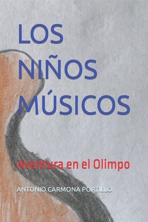 Los Ni?s M?icos: Aventura en el Olimpo (Paperback)