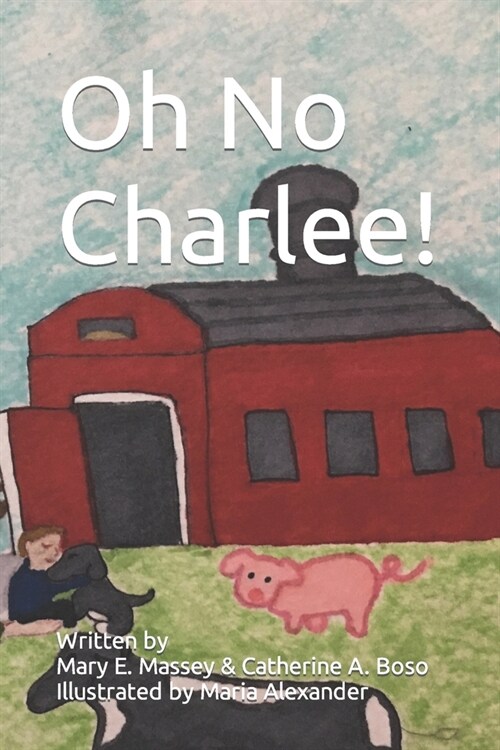 Oh No Charlee! (Paperback)