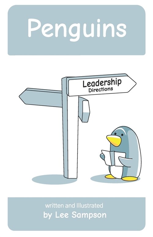 Penguins Leadership Directions (Paperback)