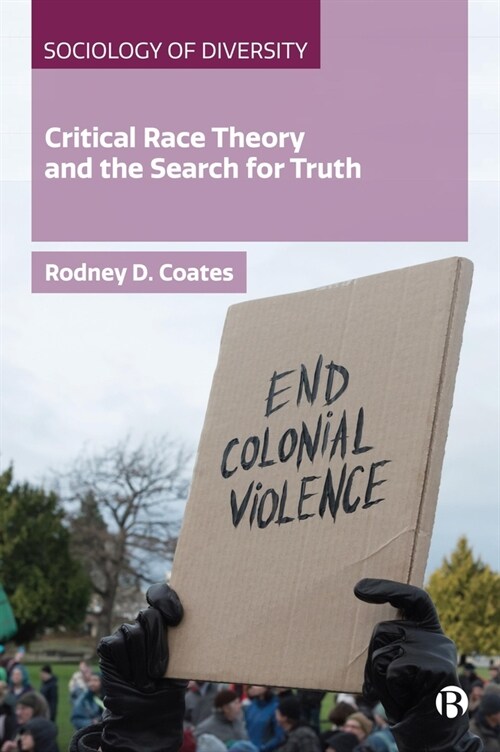 Critical Race Theory and the Search for Truth (Hardcover)
