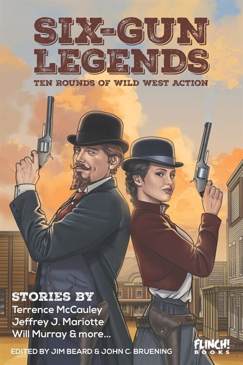 Six-Gun Legends: Ten Rounds of Wild West Action (Paperback)