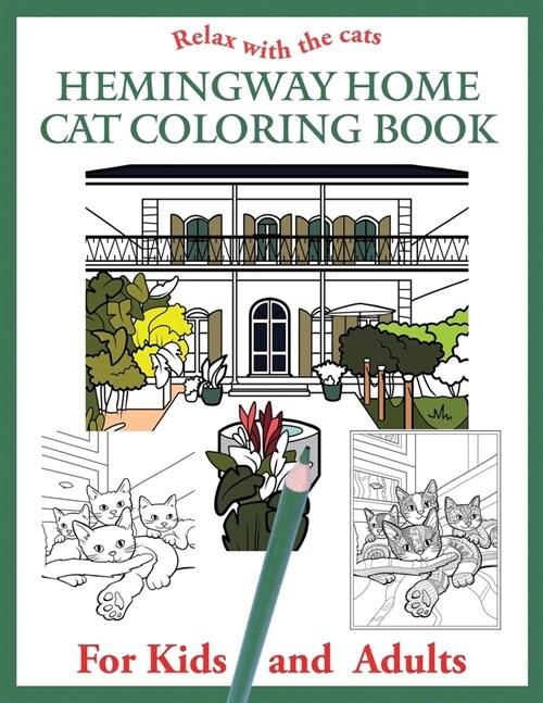 The Hemingway Home Cat Coloring Book (Paperback)