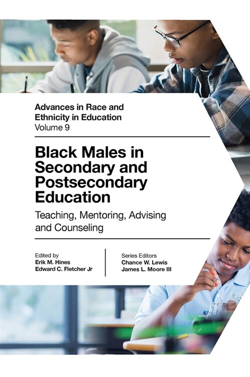 Black Males in Secondary and Postsecondary Education : Teaching, Mentoring, Advising and Counseling (Hardcover)