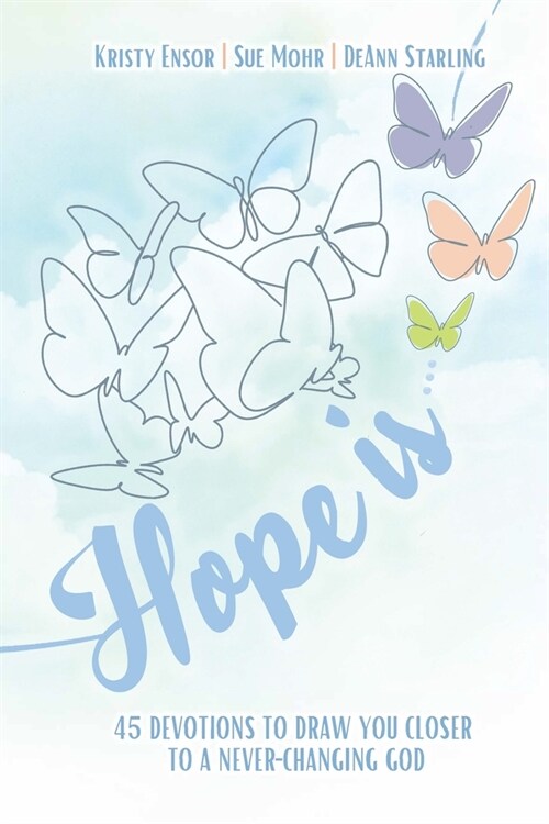 Hope is ... (Paperback)