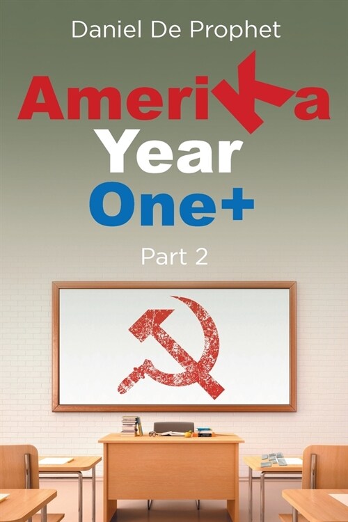 Amerika Year One+ (Paperback)