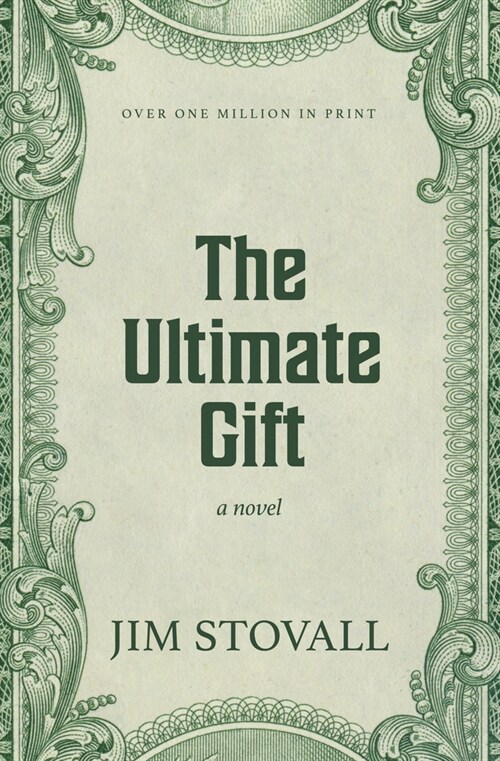The Ultimate Gift (Library Binding)