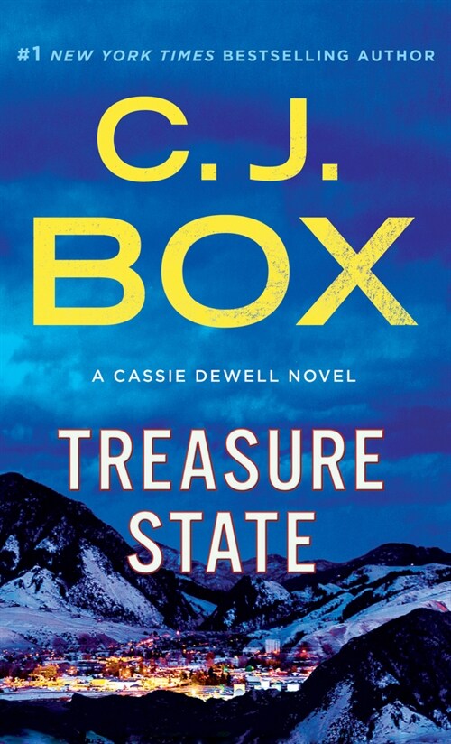 Treasure State: A Cassie Dewell Novel (Paperback)