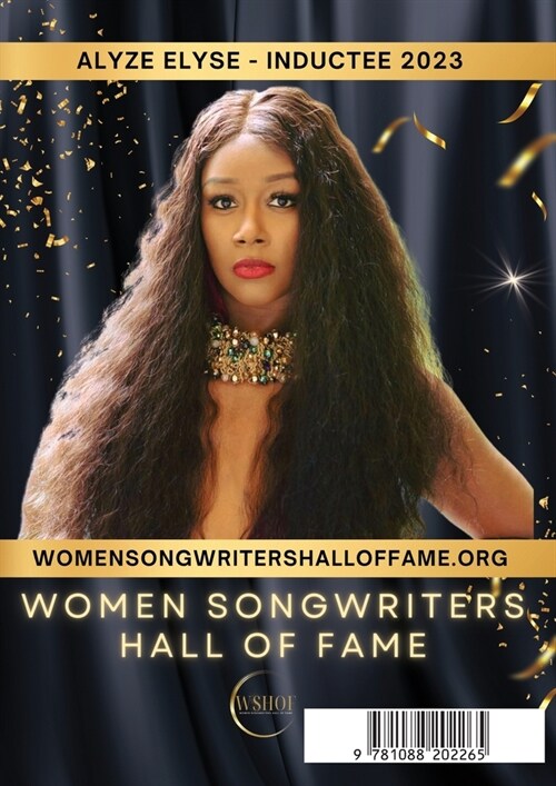 Pump it up Magazine - Celebrating Women Songwriter Hall of Fame Inductee Alyze Elyse: Empowering Creativity - Vol. 8 - Issue #5 (Paperback)
