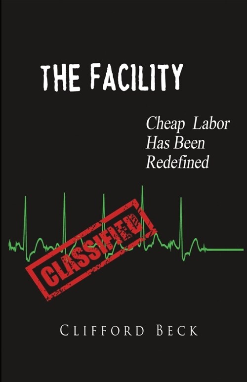 The Facility (Paperback)